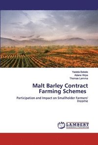 bokomslag Malt Barley Contract Farming Schemes