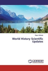 bokomslag World History Scientific Updates