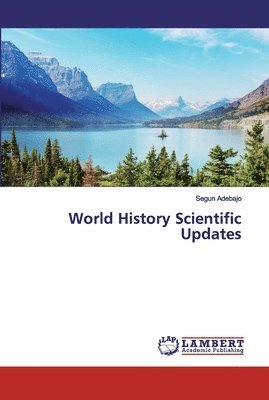 World History Scientific Updates 1