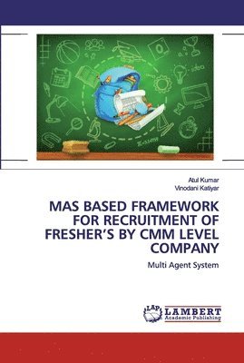 Mas Based Framework for Recruitment of Fresher's by CMM Level Company 1