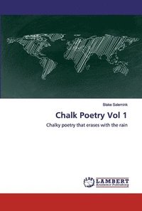 bokomslag Chalk Poetry Vol 1