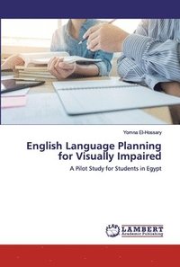 bokomslag English Language Planning for Visually Impaired