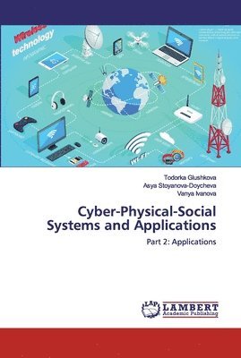 Cyber-Physical-Social Systems and Applications 1