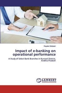 bokomslag Impact of e-banking on operational performance