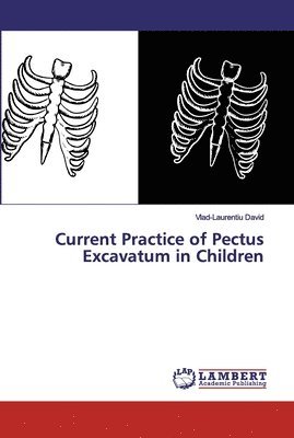 Current Practice of Pectus Excavatum in Children 1