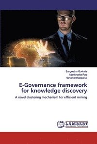 bokomslag E-Governance framework for knowledge discovery
