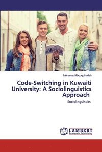 bokomslag Code-Switching in Kuwaiti University