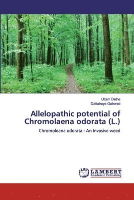 bokomslag Allelopathic potential of Chromolaena odorata (L.)