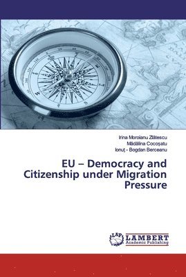 EU - Democracy and Citizenship under Migration Pressure 1