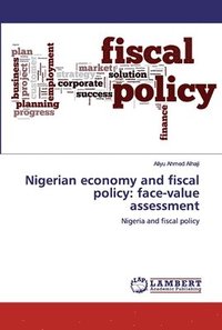 bokomslag Nigerian economy and fiscal policy