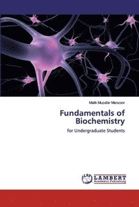 bokomslag Fundamentals of Biochemistry