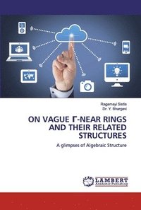 bokomslag On Vague &#1043;-Near Rings and Their Relatedstructures