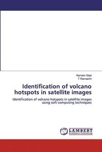 bokomslag Identification of volcano hotspots in satellite images