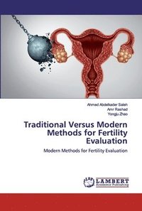 bokomslag Traditional Versus Modern Methods for Fertility Evaluation