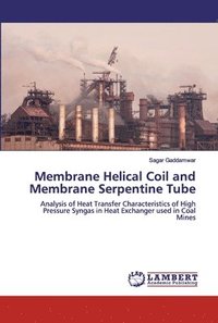 bokomslag Membrane Helical Coil and Membrane Serpentine Tube