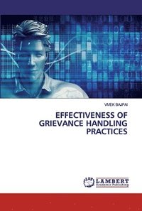 bokomslag Effectiveness of Grievance Handling Practices