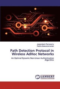 bokomslag Path Detection Protocol in Wireless AdHoc Networks