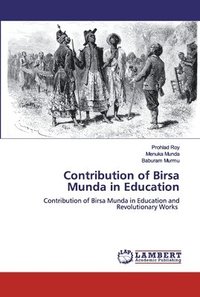 bokomslag Contribution of Birsa Munda in Education