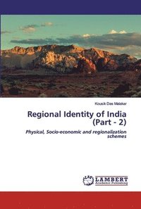 bokomslag Regional Identity of India (Part - 2)