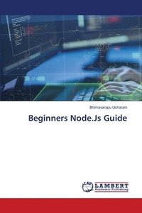 bokomslag Beginners Node.Js Guide