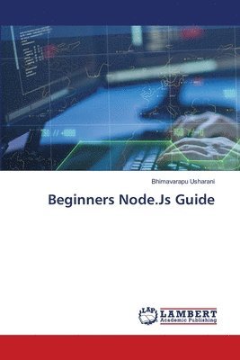 bokomslag Beginners Node.Js Guide