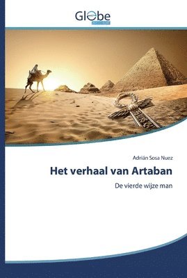 Het verhaal van Artaban 1