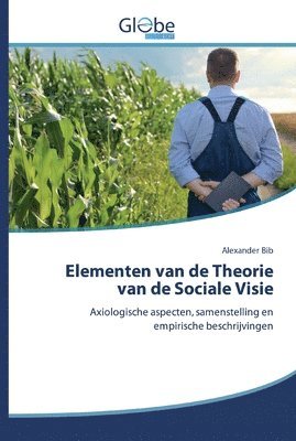 Elementen van de Theorie van de Sociale Visie 1