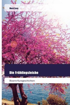 Die Frhlingsleiche 1