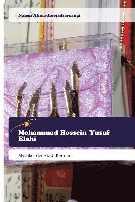 Mohammad Hossein Yusuf Elahi 1