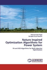 bokomslag Nature Inspired Optimization Algorithms for Power System