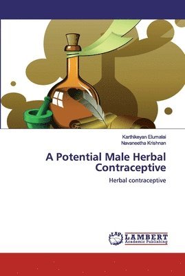 bokomslag A Potential Male Herbal Contraceptive