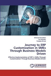 bokomslag Journey to ERP Customization in SMEs Through Business Models Driven