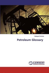 bokomslag Petroleum Glossary