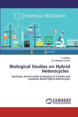 bokomslag Biological Studies on Hybrid Heterocycles