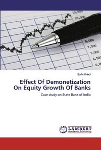 bokomslag Effect Of Demonetization On Equity Growth Of Banks
