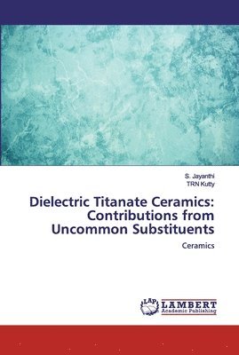 bokomslag Dielectric Titanate Ceramics