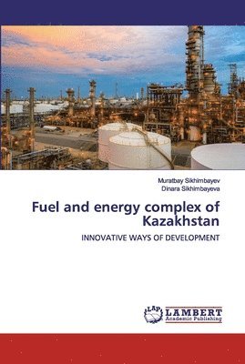 Fuel and energy complex of Kazakhstan 1