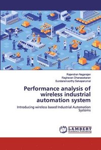 bokomslag Performance analysis of wireless industrial automation system