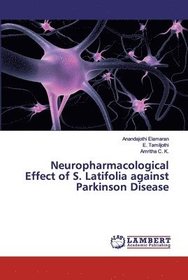 Neuropharmacological Effect of S. Latifolia against Parkinson Disease 1