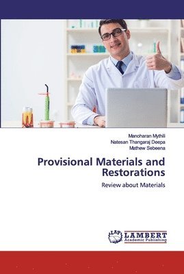Provisional Materials and Restorations 1