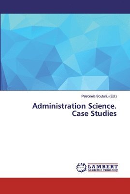 Administration Science. Case Studies 1