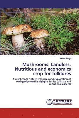 Monal Singh - Mushrooms, Häftad