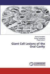 bokomslag Giant Cell Lesions of the Oral Cavity
