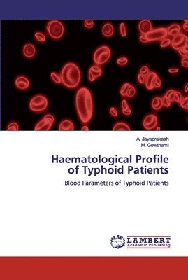 bokomslag Haematological Profileof Typhoid Patients