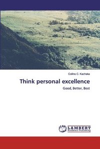 bokomslag Think personal excellence