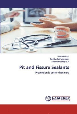 Pit and Fissure Sealants 1