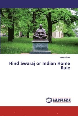 bokomslag Hind Swaraj or Indian Home Rule