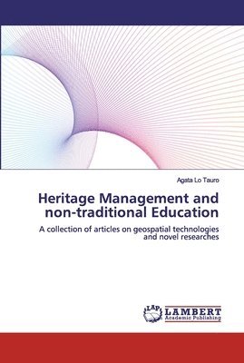 Heritage Management and non-traditional Education 1