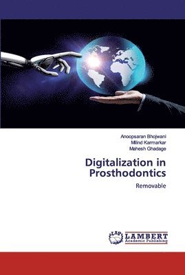 Digitalization in Prosthodontics 1