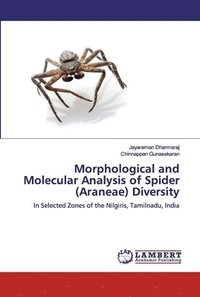 bokomslag Morphological and Molecular Analysis of Spider (Araneae) Diversity